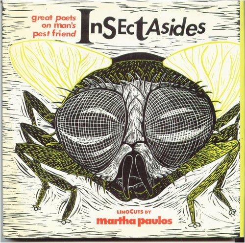 Cover of Insectasides: Great Poets on Man's Pest Friend