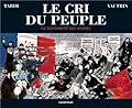 Le cri du peuple, tome 4: Le testament des ruines
