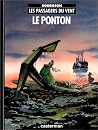 Le Ponton (Les Passagers du Vent #2)