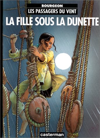 La Fille sous la dunette (Les Passagers du Vent #1)