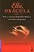 Ella, Drácula by Javier García Sánchez
