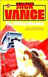 The Killing Machine by Jack Vance The Killing Machine by Jack Vance