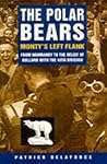 The Polar Bears: Monty's Left Flank, from Normandy to the Relief of Holland with the 49th Division (British Army Divisional Histories Series)