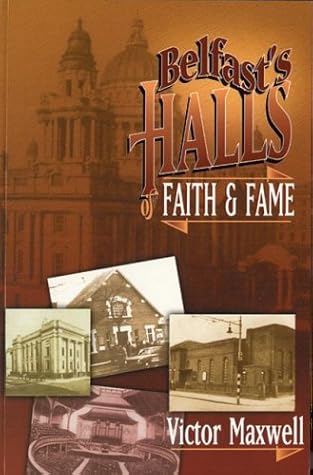 Belfast's Halls of Faith and Fame