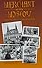 Merchant Moscow - Images Of Russia's Vanished Bourgeoisie (Princeton Legacy Library)