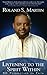 Listening to the Spirit Within by Roland S. Martin