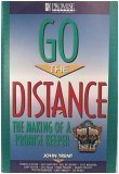 Go the Distance: The Making of a Promise Keeper (Hardcover)