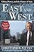 East and West: China, Power, and the Future of Asia