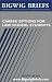 Career Options for Law School Students: Leading Partners Reveal the Secrets to Choosing the Best Area to Go Into, Negotiating for a Higher Salary, and Enjoying Life (Bigwig Briefs)
