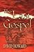 The Last Gospel by David    Howard