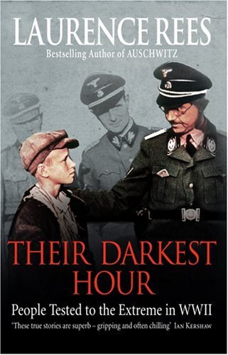 Their Darkest Hour: People Tested to the Extreme in WWII (Hardcover)