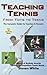 Teaching Tennis - from Tots...