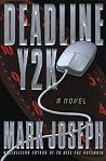 Deadline Y2K by Mark    Joseph