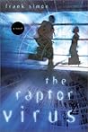 The Raptor Virus