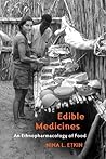 Edible Medicines:...