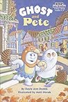 Ghost and Pete (Step into Reading, Step 2, paper) Ghost and Pete (Step into Reading, Step 2, paper)