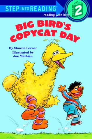 Big Bird's Copycat Day (Paperback)