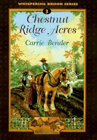 Chestnut Ridge Acres (Whispering Brook #3)