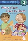 Mary Clare Likes ...