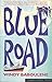 The Blue Road by Windy Baboulene