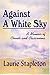 Against A White Sky by Laurie Stapleton