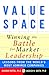 ValueSpace: Winning the Battle for Market Leadership