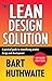The Lean Design Solution