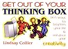 Get Out of Your Thinking Box: 365 Ways to Brighten Your Life
