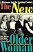 The New Older Woman: A Dial...