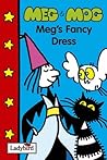 Meg's Fancy Dress by Jan Pienkowski Helen Nicoll Meg's Fancy Dress by Jan Pienkowski Helen Nicoll