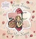 How Zinnia Got Her Name