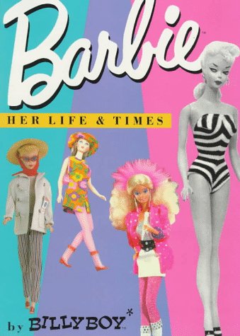 Barbie: Her Life & Times (Paperback)