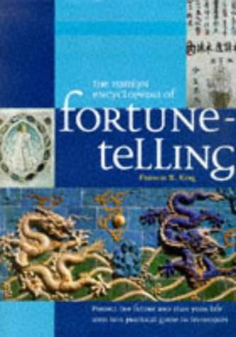 The Hamlyn Encyclopedia of Fortune-Telling: Predict the Future and Plan Your Life with This Practical Guide to Techniques (Hardcover)