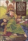 The Druid Craft Tarot  by Philip Carr-Gomm