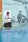 The Bahama Queen by Gertrude Lythgoe