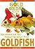 Golden Tips for Keeping Your First Goldfish by Amanda O'Neill