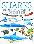 Sharks and Other Creatures of the Deep