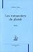 Les Romanciers du plaisir
