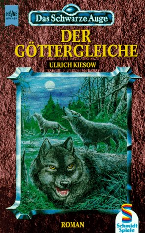 Der Göttergleiche (Das Schwarze Auge, #9)