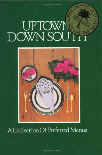 Uptown Down South: A Collection of Preferred Menus (Plastic Comb)