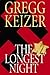 The Longest Night by Gregg Keizer