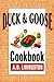 Duck and Goose Cookbook