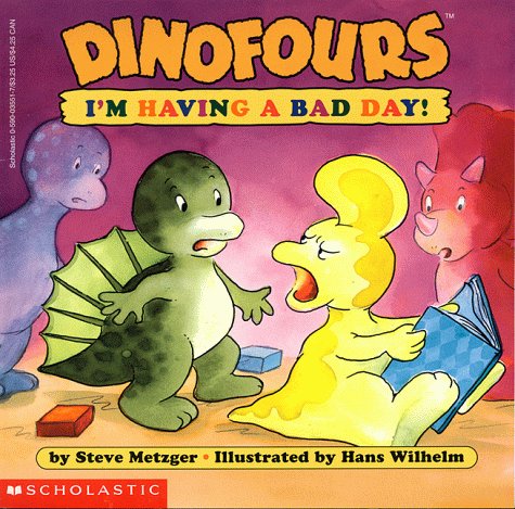 Dinofours: I'm Having a Bad Day! (Dinofours, #6)