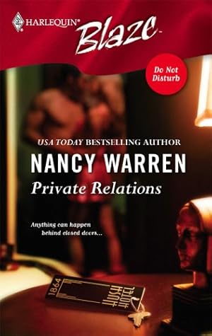 Private Relations (Do Not Disturb, #4)