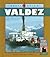 Destination Valdez by Nancy Warren Ferrell