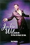 Jackie Wilson: Th...