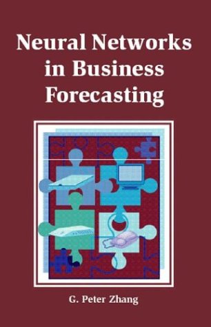 Neural Networks in Business Forecasting (Paperback)