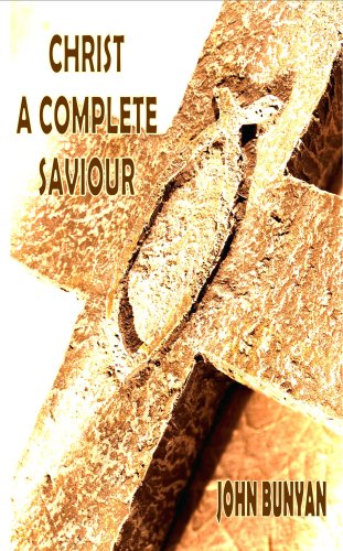 Christ a Complete Saviour (Perfect Paperback)