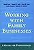 Working With Family Busines...