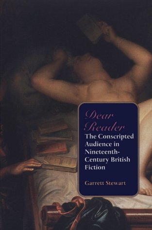 Dear Reader: The Conscripted Audience in Nineteenth-Century British Fiction (Paperback)